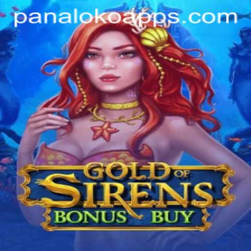GoldofSirensBonusBuy: Dive into the Mystical World of PANALOKO.COM